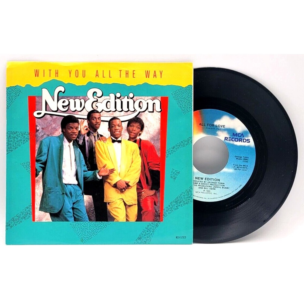 NEW EDITION - WITH YOU ALL THE WAY - SOUL R&B 45 - PICTURE SLEEVE & 45